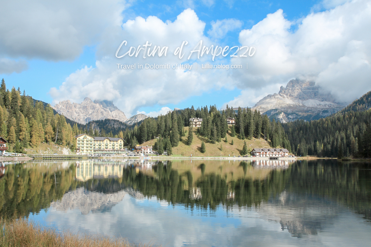 Cortina d'Ampezzo, 多洛米蒂, Dolomiti, 義大利自助旅行, Lago di Misurina, 米蘇里娜湖, 阿爾卑斯山, 多洛米蒂湖邊餐廳推薦, 多洛米蒂景點推薦, Cima Tofana, 義大利滑雪推薦, 冬季奧運, 義大利度假推薦